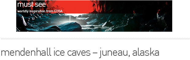 mendenhall ice caves - juneau, alaska